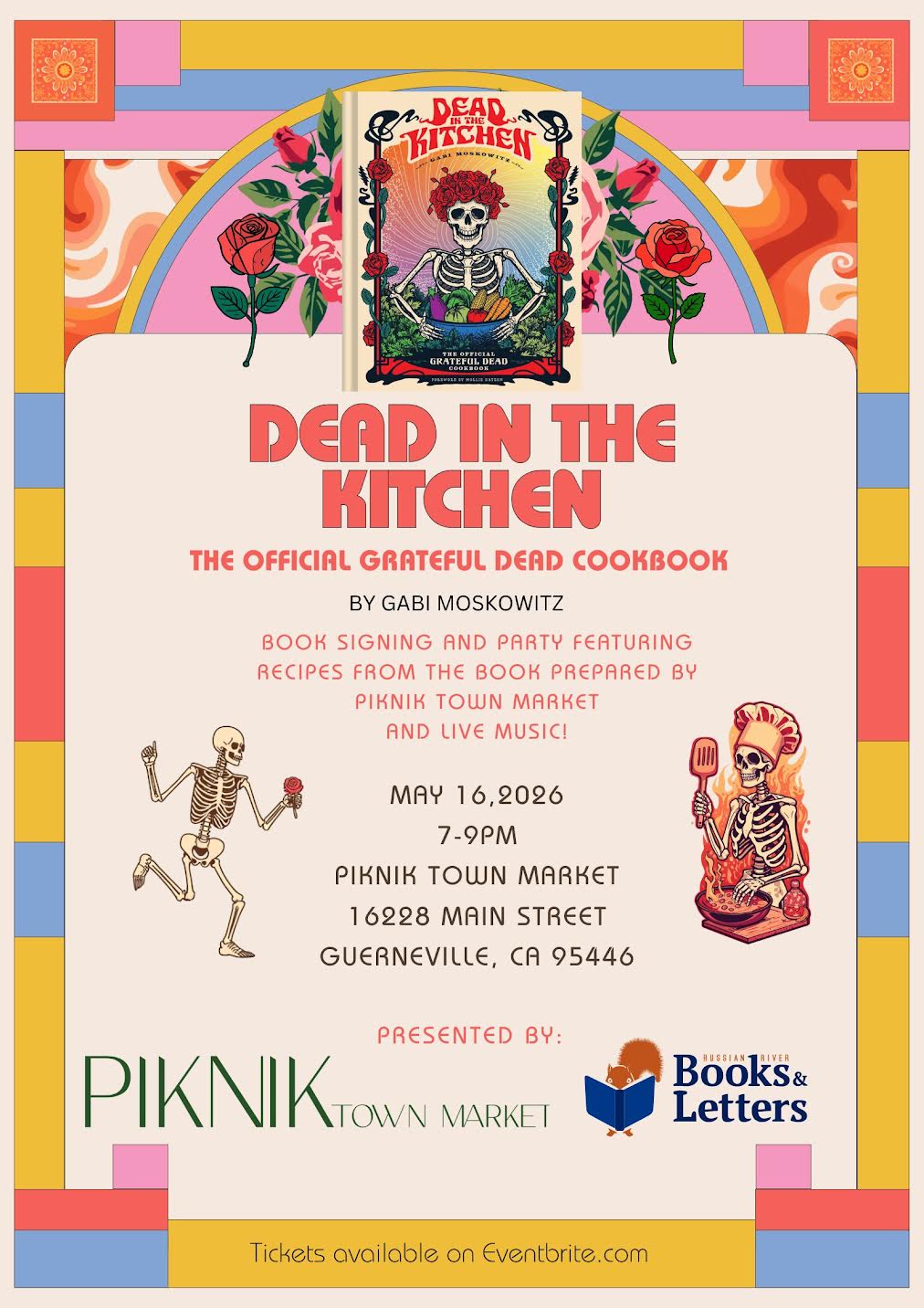 Join us for a tasting from Gabi Moskowitz's Cookbook "Dead in the Kitchen: The Official Grateful Dead Cookbook