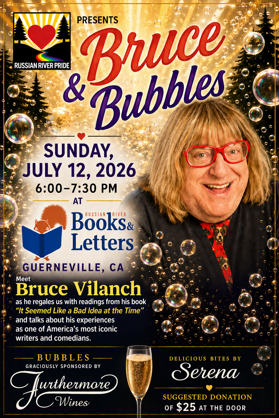 Bruce and Bubbles: A fundraiser for Russian River Pride with Comedian, Writer, Lyricist, and Gay Icon Bruce Vilanch!