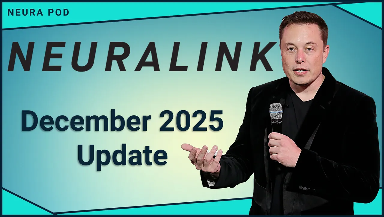 Neuralink Update: December 2025