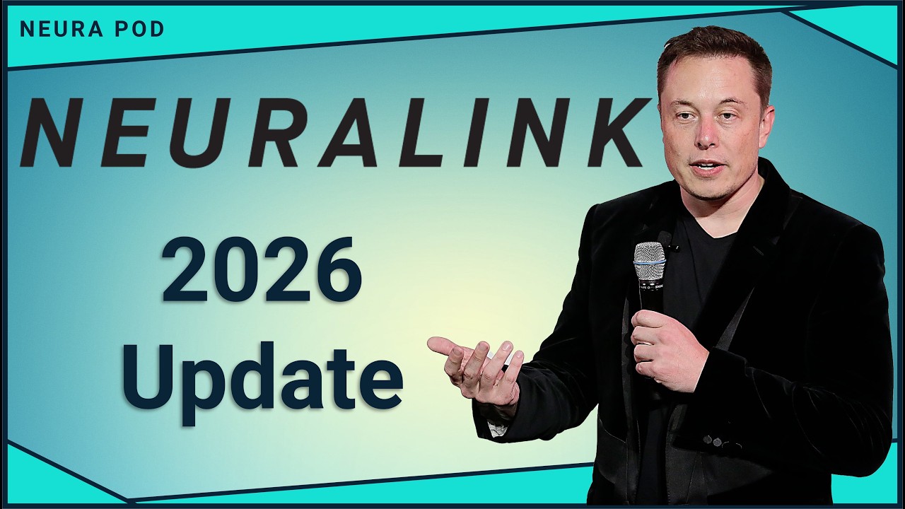 Neuralink 2026 Update
