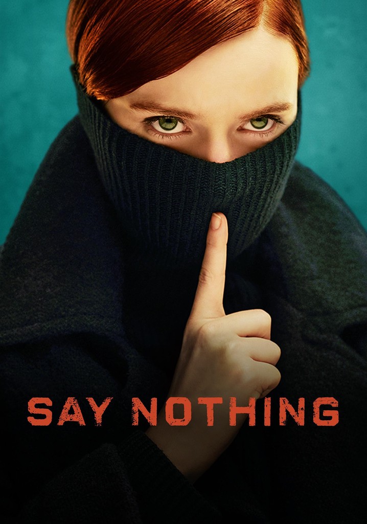 Say Nothing poster