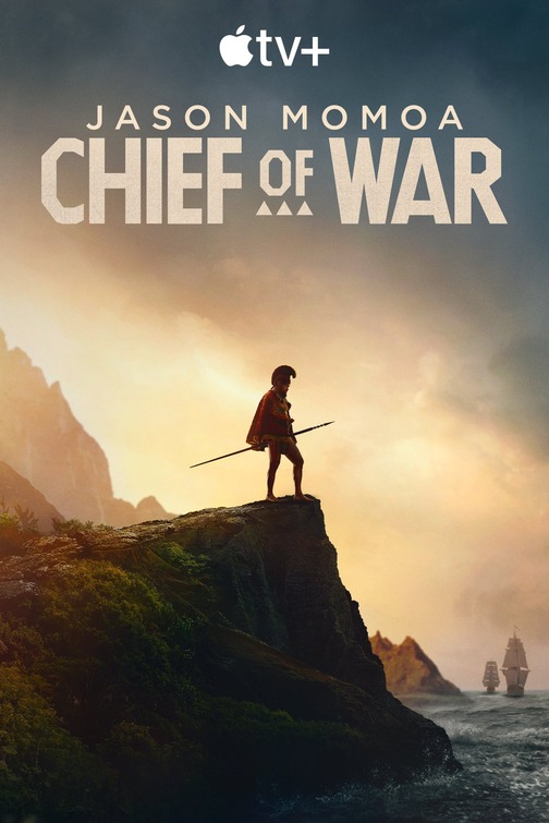 Chief of War Apple TV+ historical epic series poster