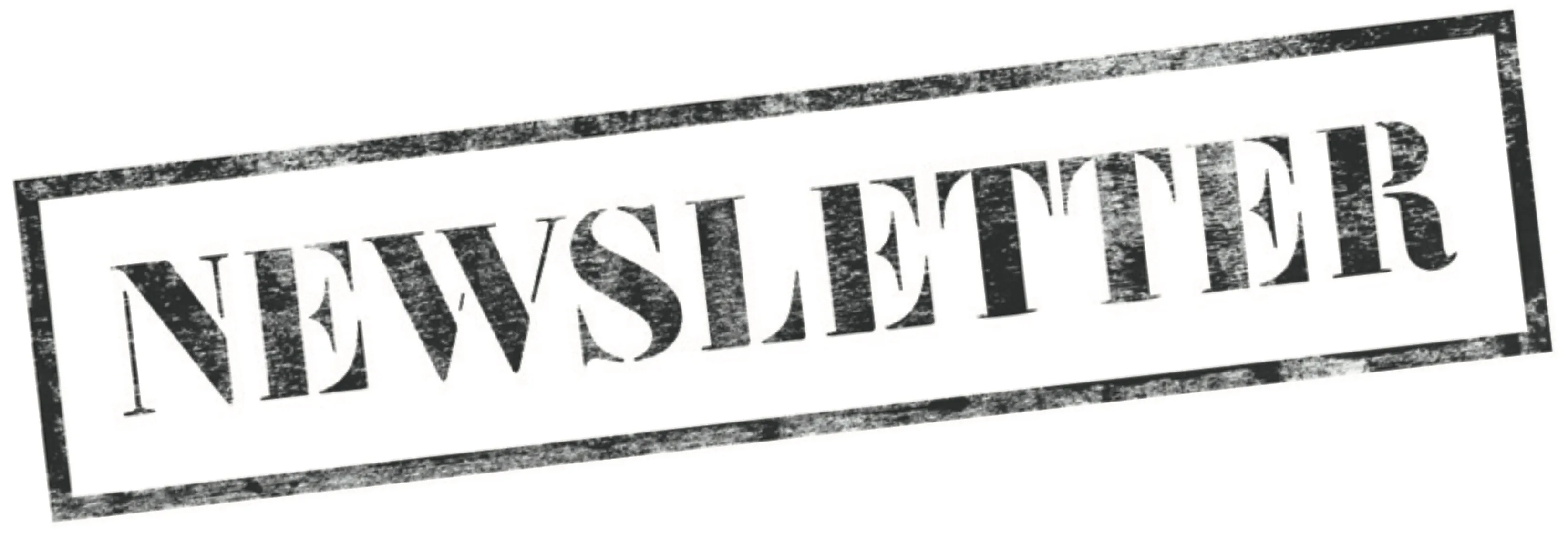 a photo of a stamp that saids "newsletter"
