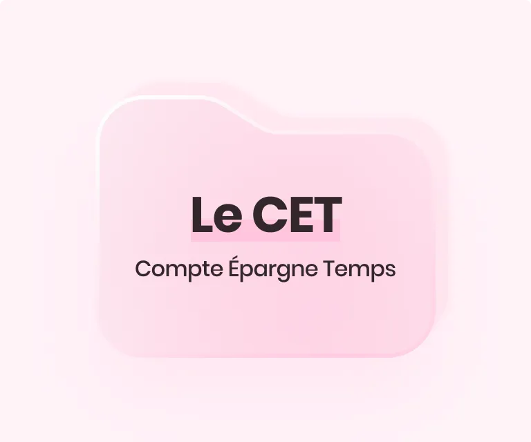 Épargne salariale - Le compte épargne temps (CET)