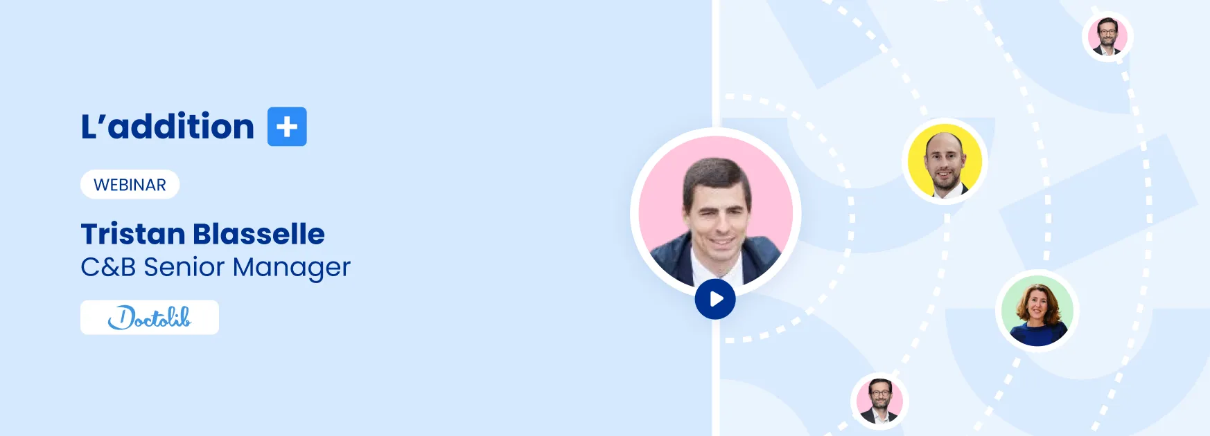 L'addition #23 - Interview avec le C&B de Doctolib