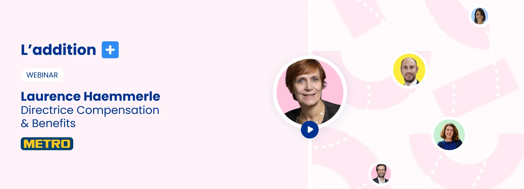 L'addition #24 - Valoriser sa politique de rémunération - Le cas METRO