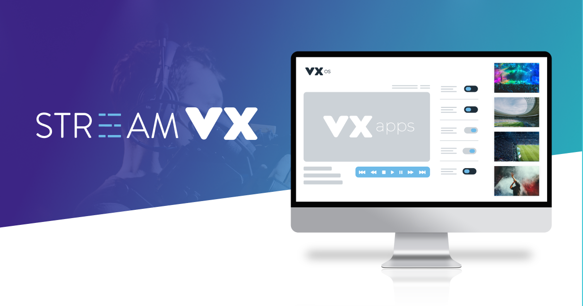 StreamVX pushes feed control, ad personalization, and cost cuts