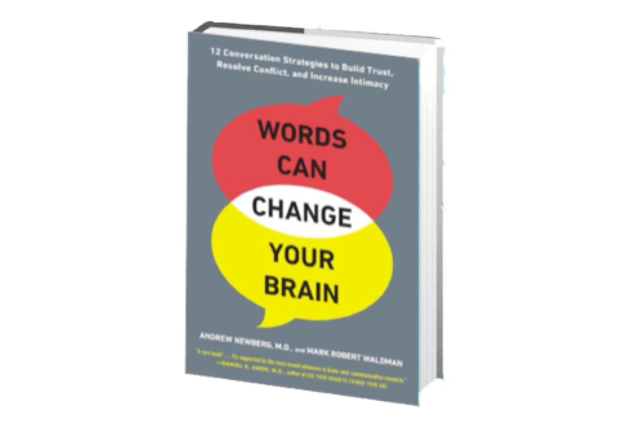 Words Can Change Your Brain - Book Review