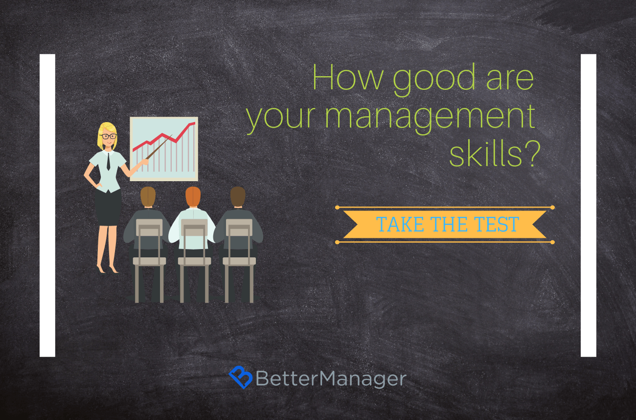 How Good Are Your Management Skills?