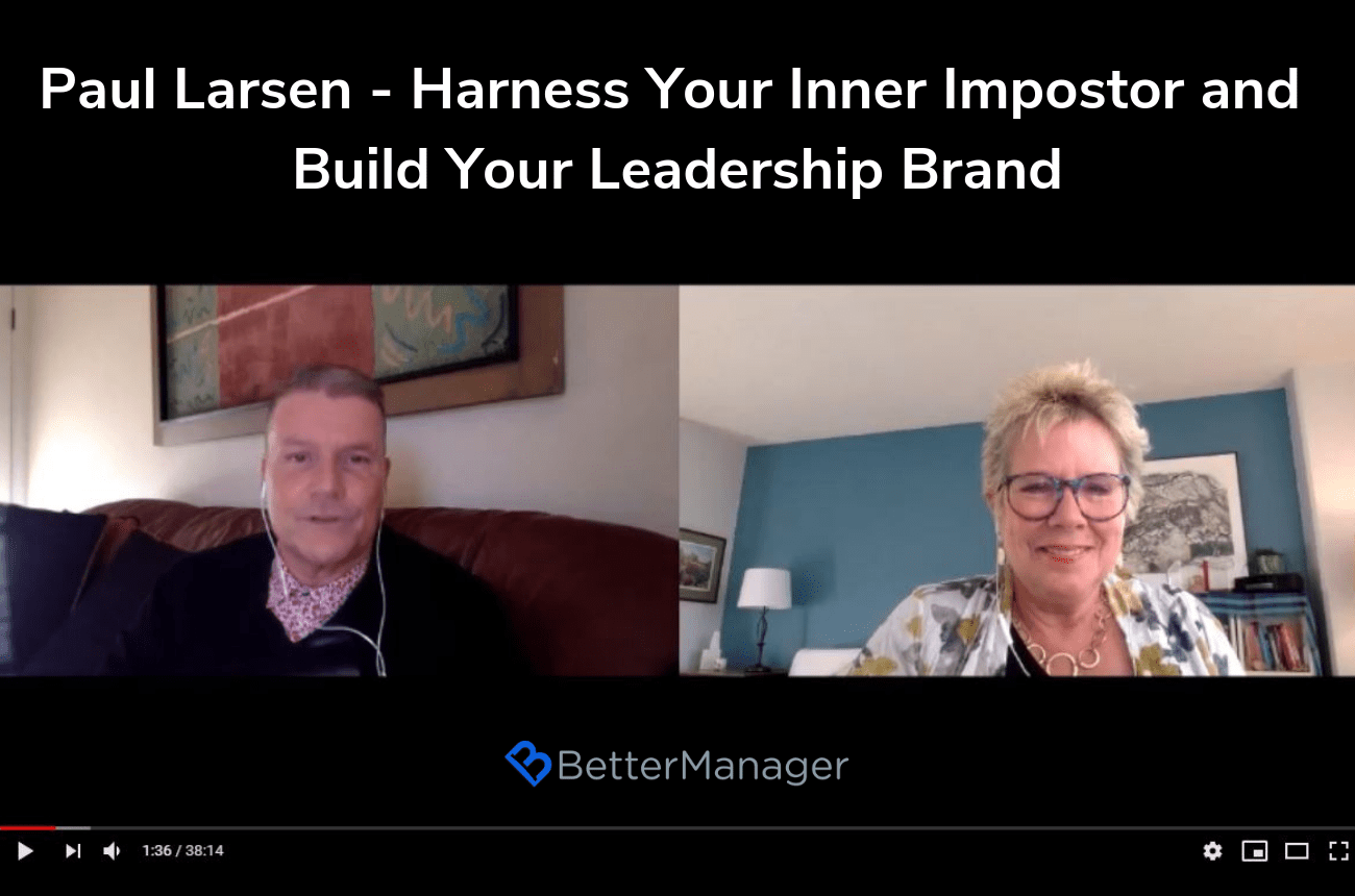 Harness Your Inner Impostor Interview with Paul Larsen