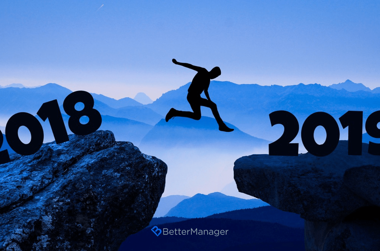 BetterManager Reflections on 2018