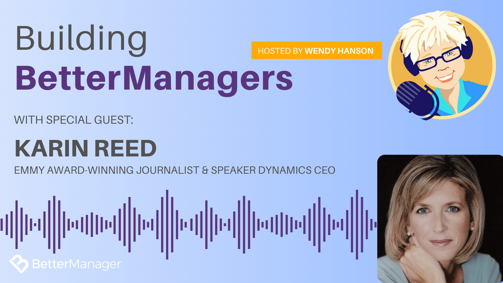 Building Better Managers Podcast Episode 44 - Karin Reed
