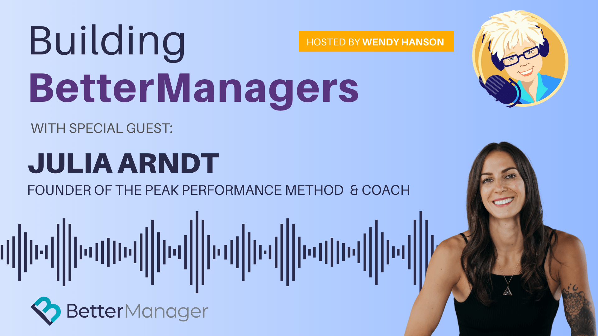 Building Better Managers Podcast Episode 50 - Julia Arndt