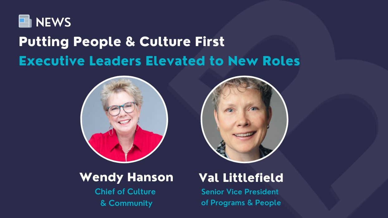 BetterManager has announced new roles for executive leaders Wendy Hanson and Valerie Littlefield.