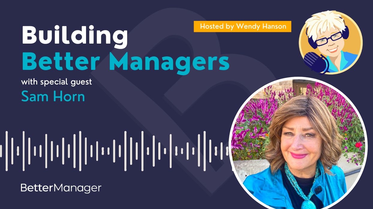 Navigating Soft Skills for Hard Conversations with Special Guest Sam Horn (Ep. #88)