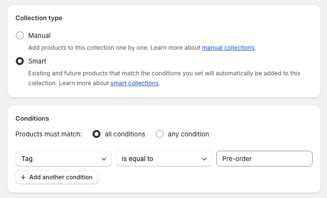 Shopify smart collection setup with "Tag is equal to Pre-order" condition configured