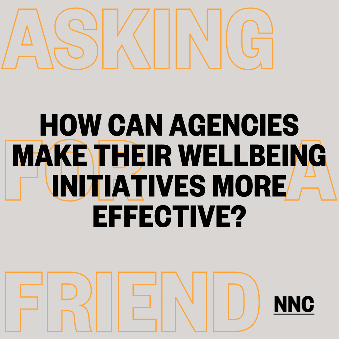 How can agencies make their mental wellbeing initiatives more effective?