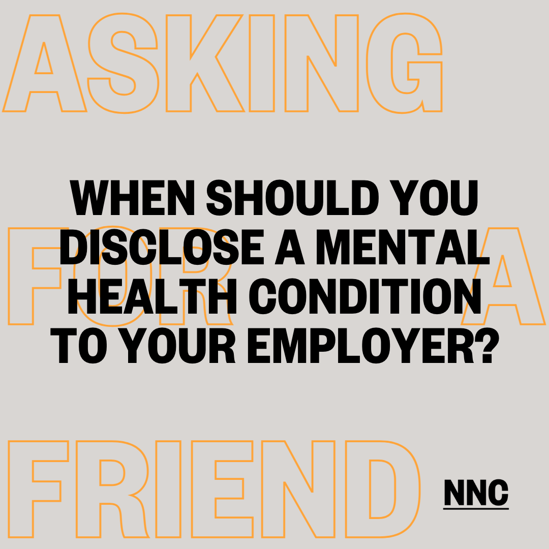 When should you disclose a mental health condition to your employer?