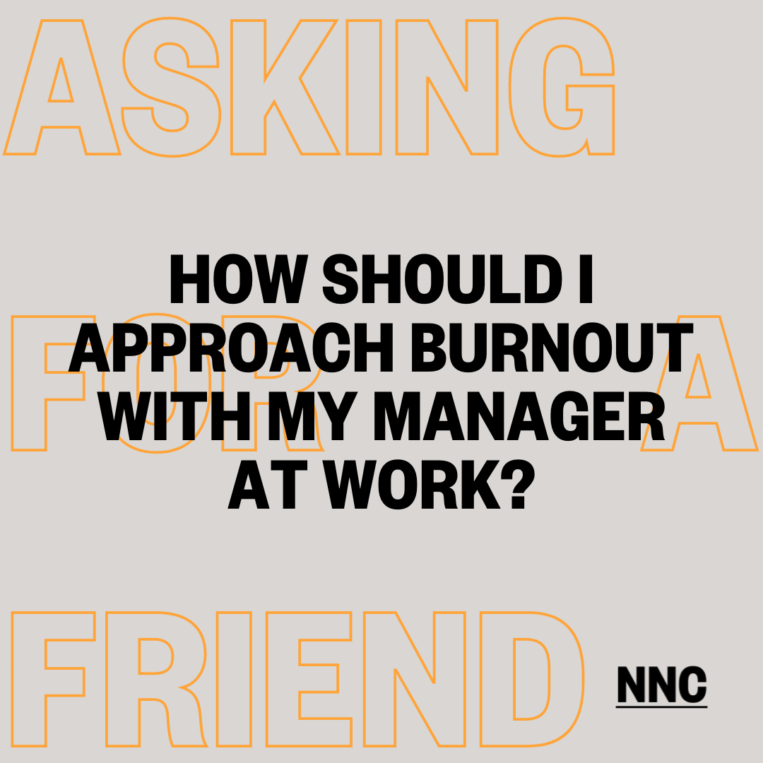 How should I approach burnout with my manager at work?
