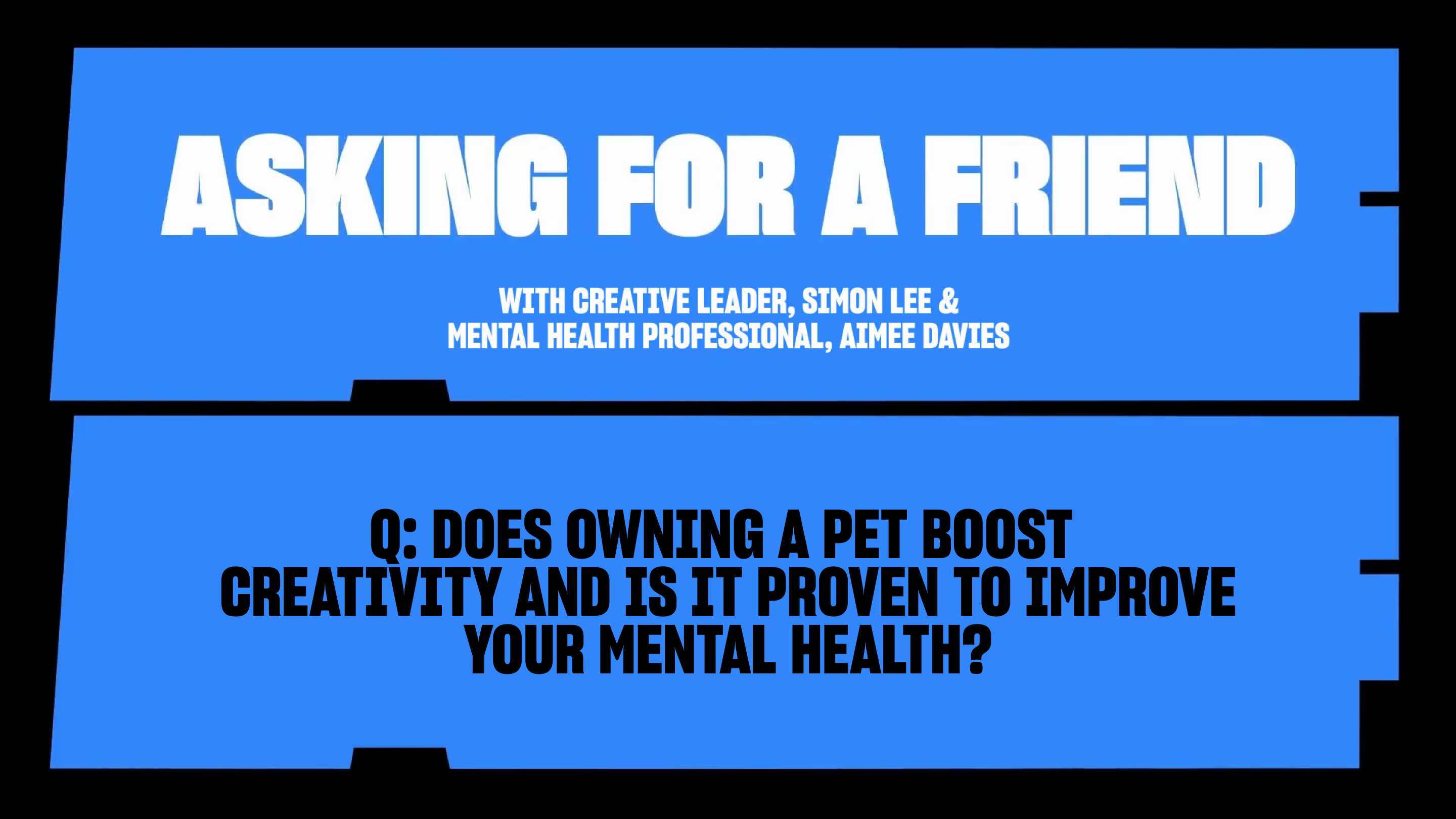 Does owning a pet boost creativity and is it proven to improve your mental health?