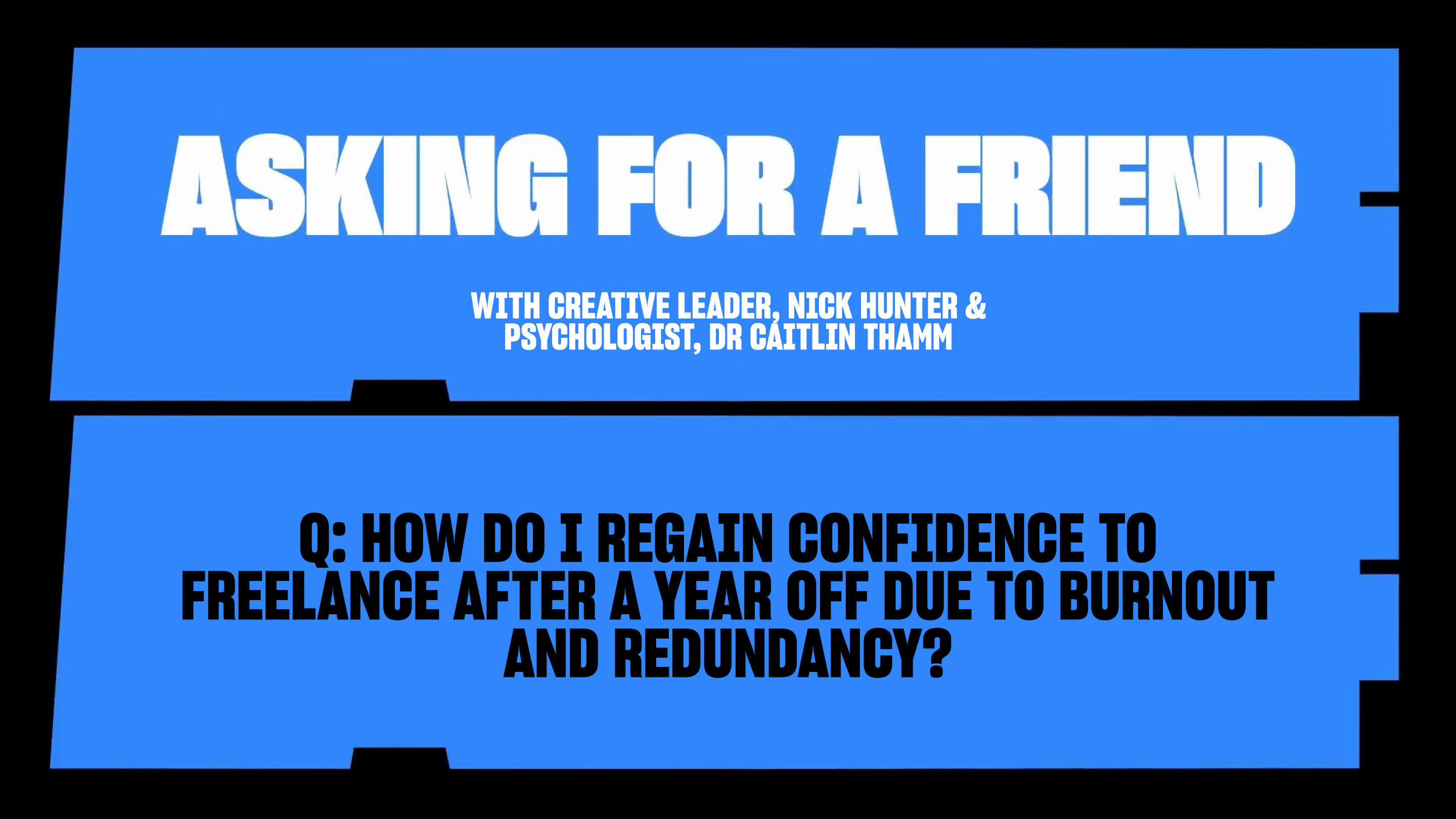How do I regain confidence to freelance after a year off due to burnout and redundancy?
