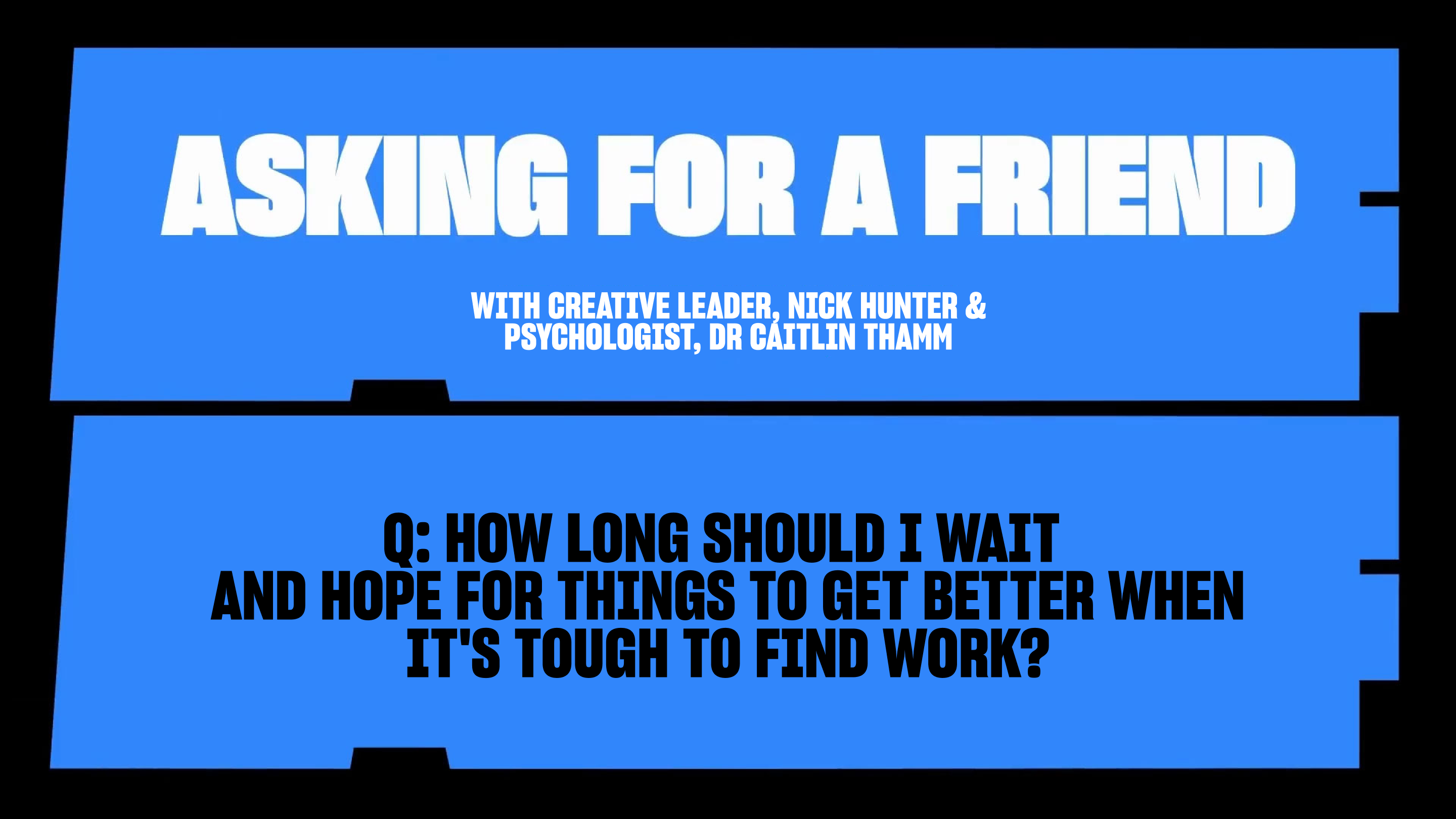 How long should I wait and hope for things to get better when it's tough to find work?