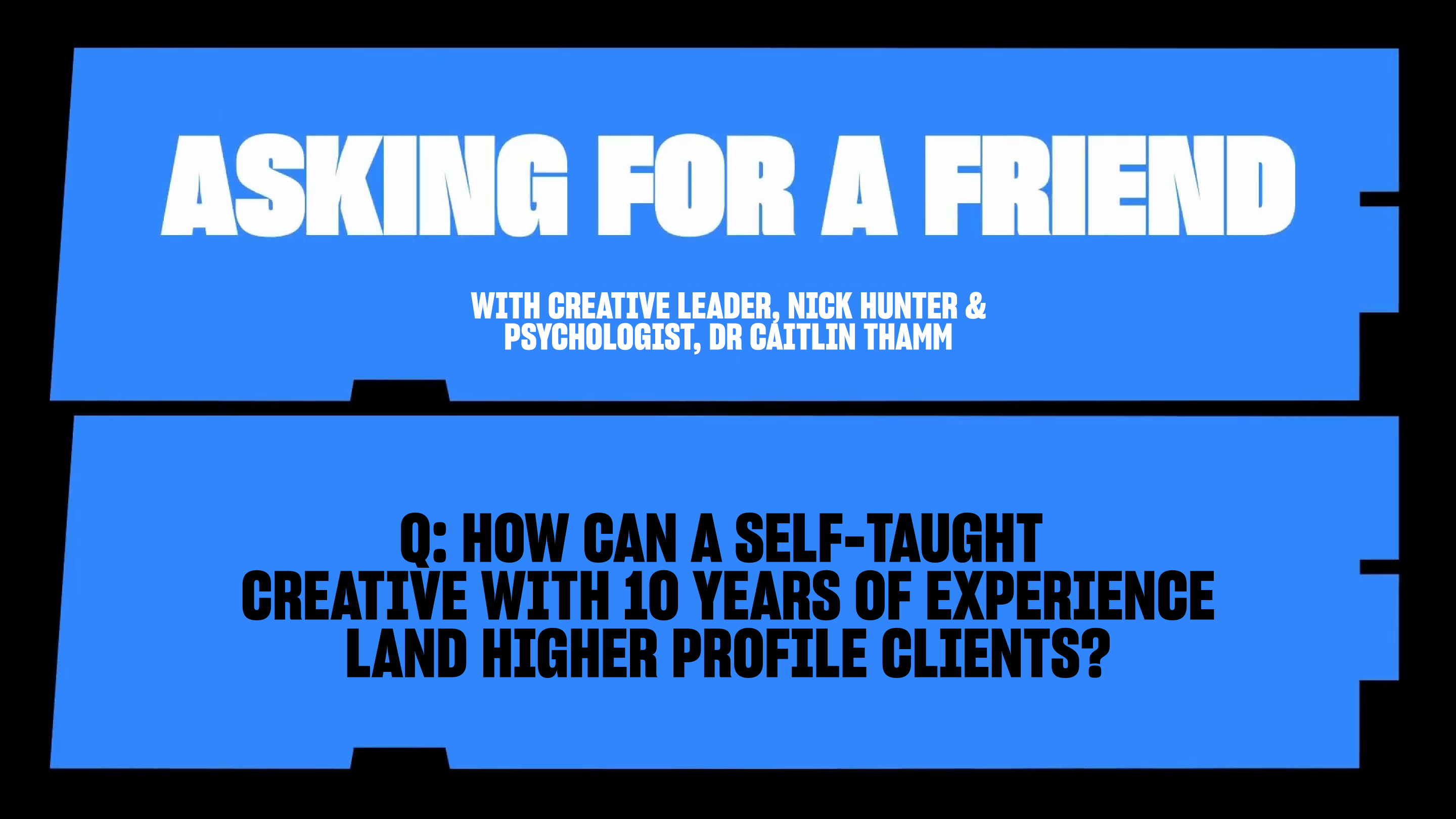 How can a self-taught creative with 10 years of experience land higher profile clients?