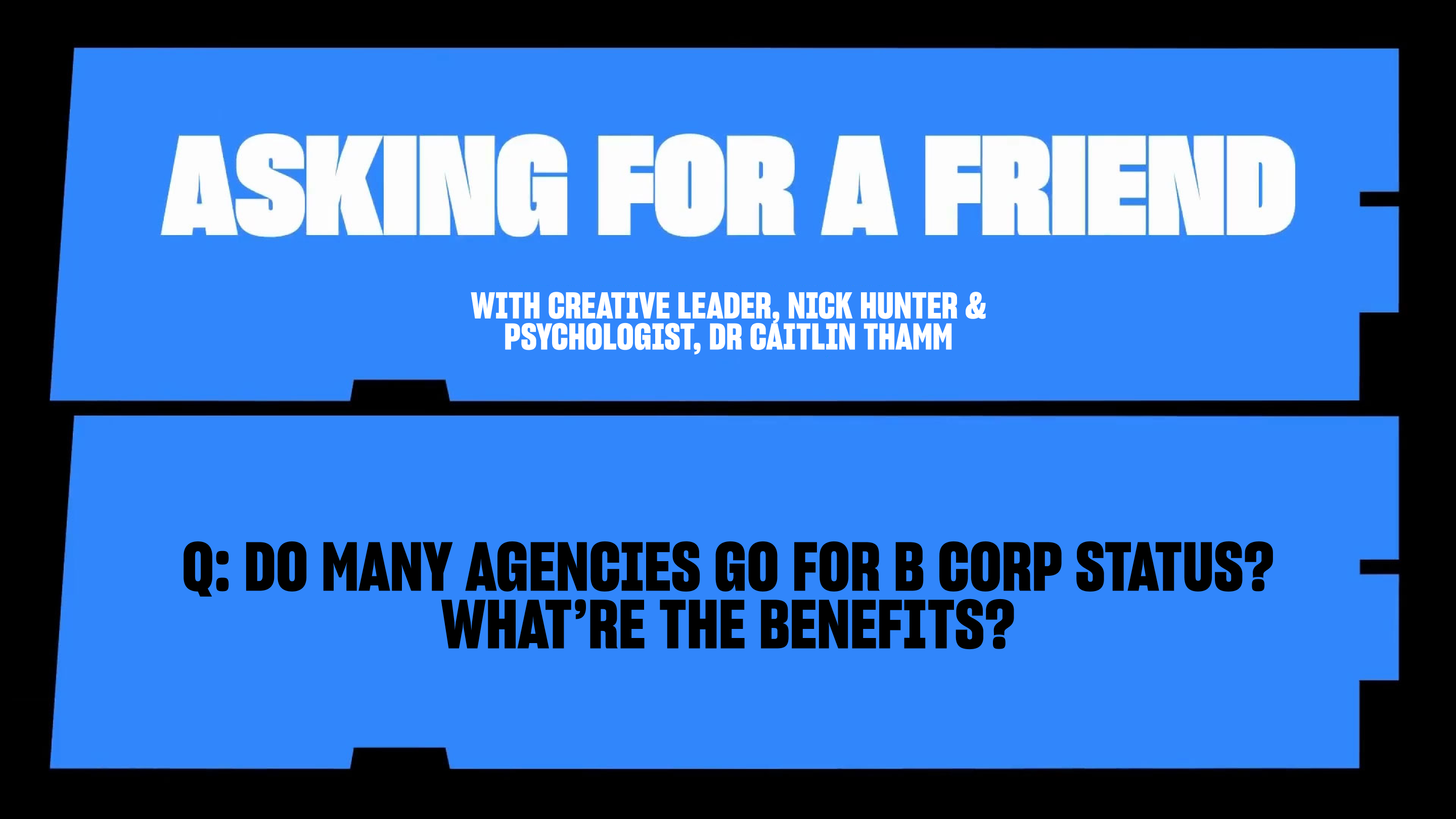 Are many agencies B Corps? What’re the benefits?