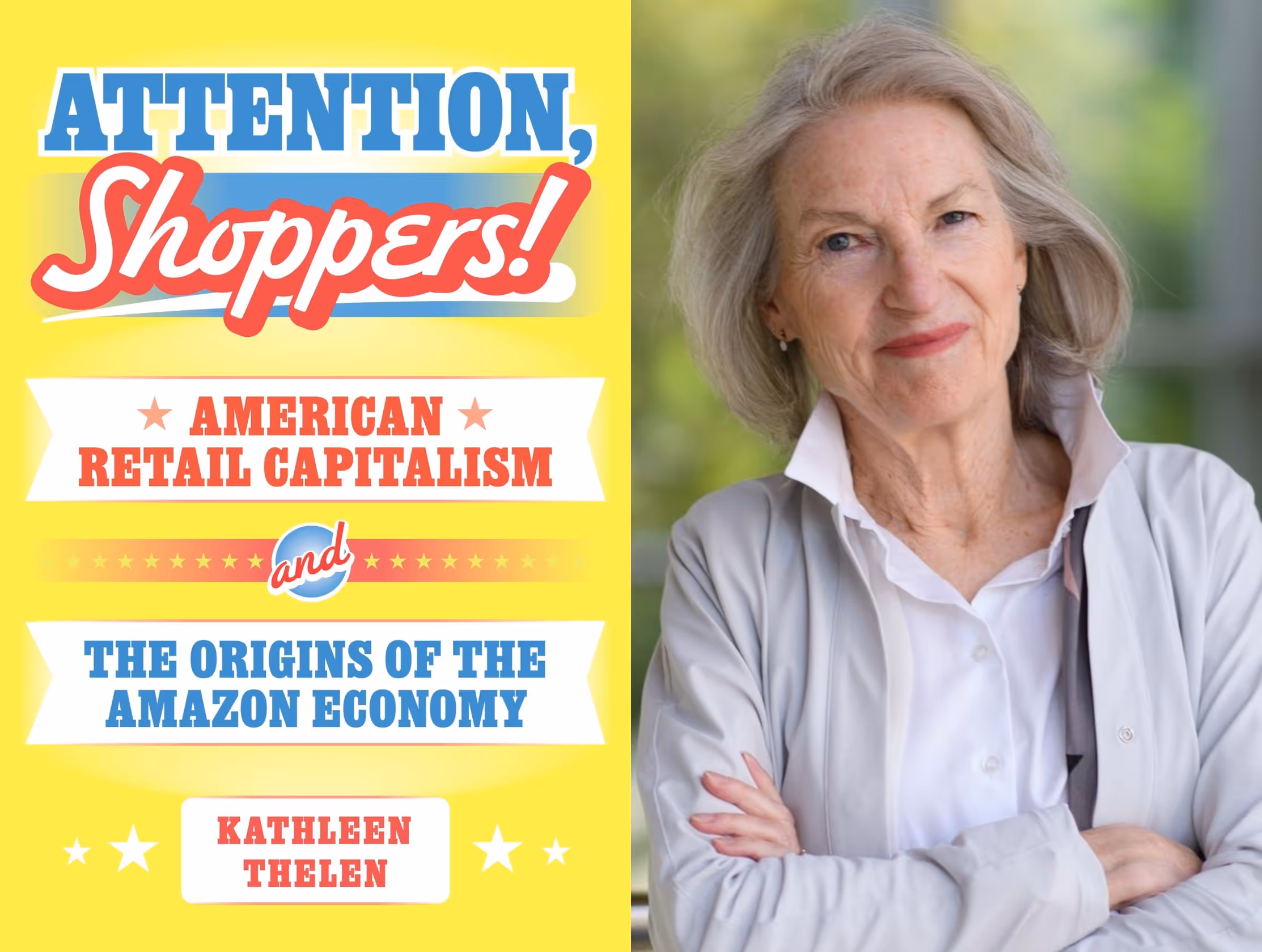 Attention, Shoppers! Kathy Thelen's New Book Explains How U.S. Retailers Became Huge