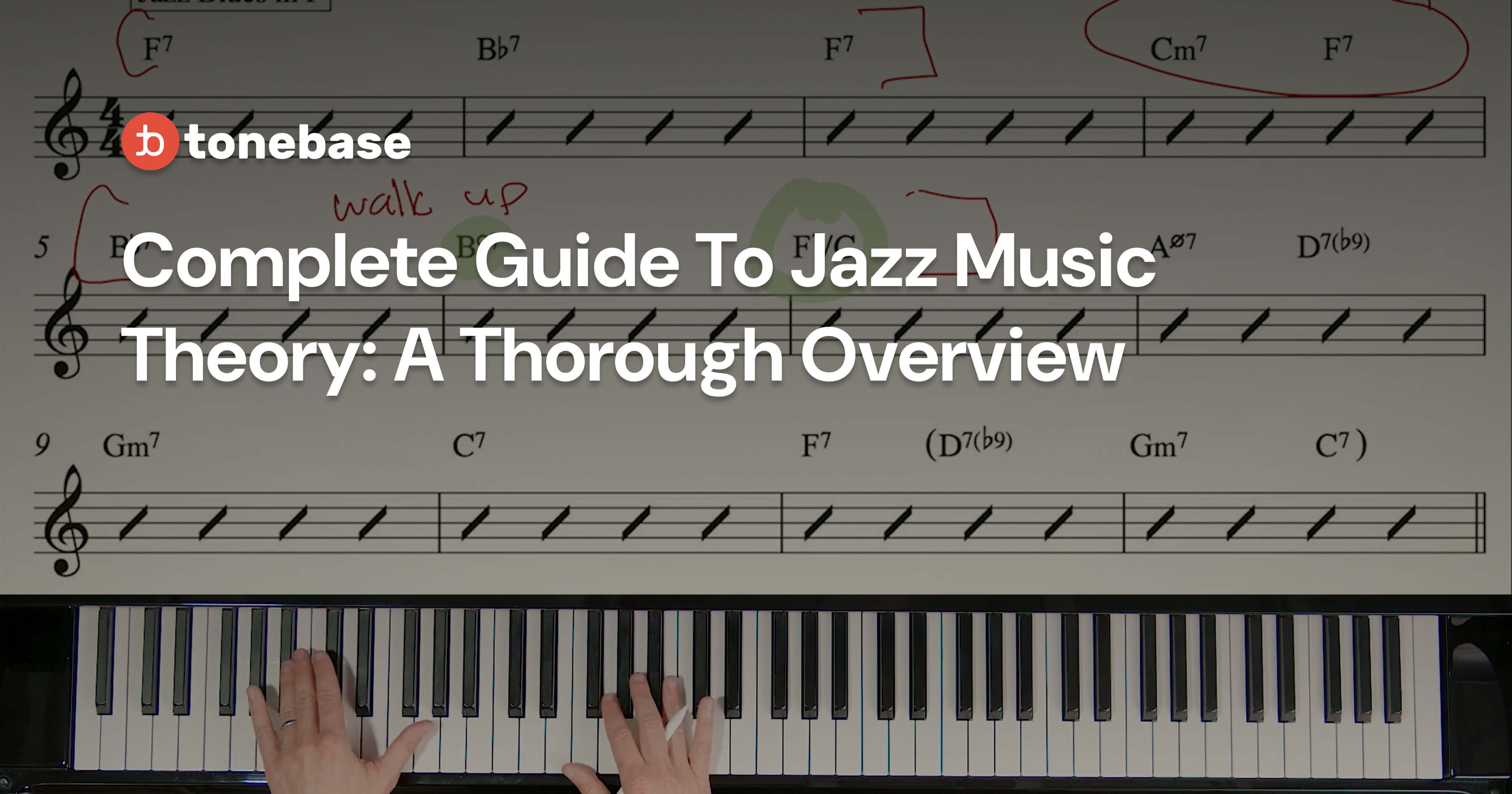 Complete Guide to Jazz Music Theory: A Complete Overview
