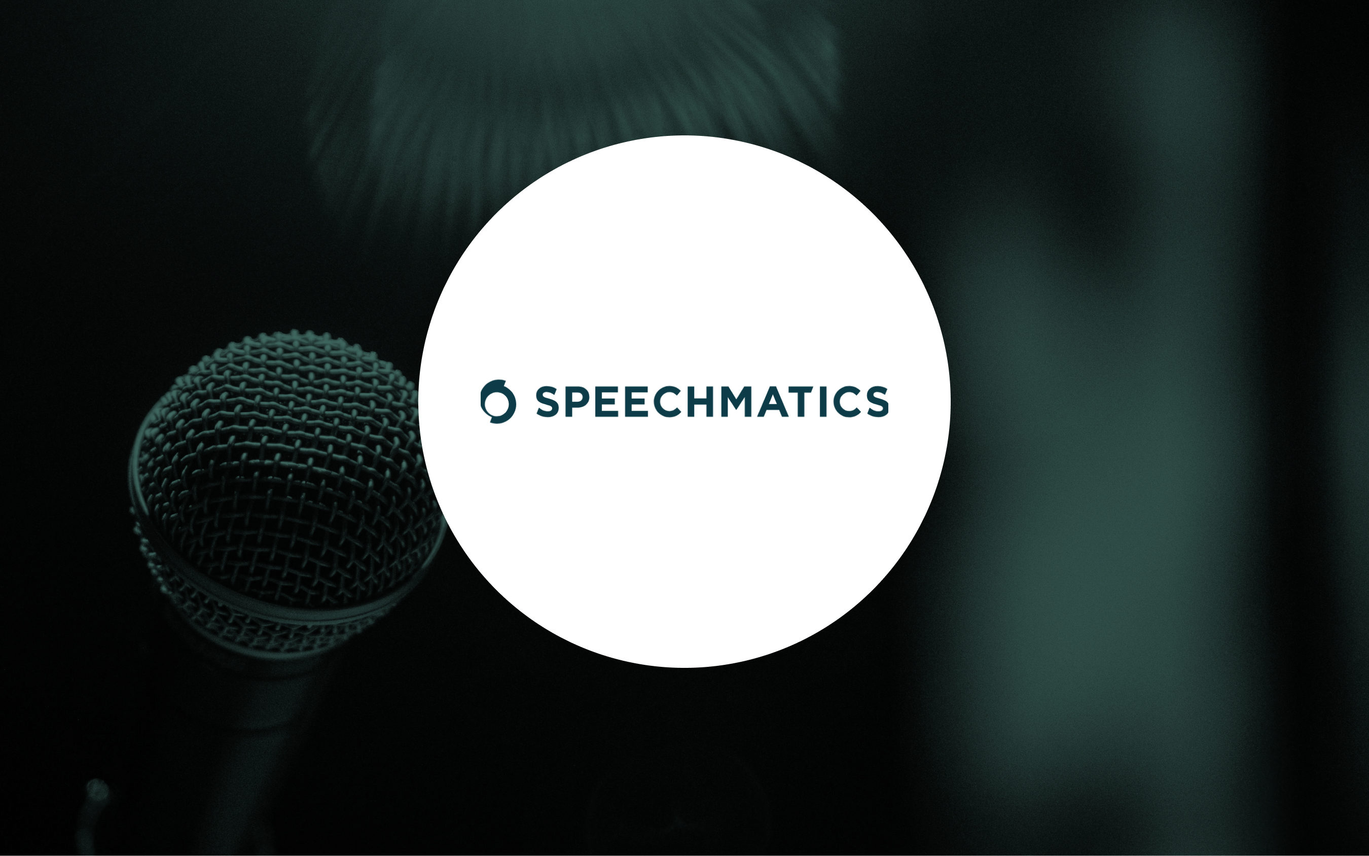 Super selected for Speechmatics Startup Program