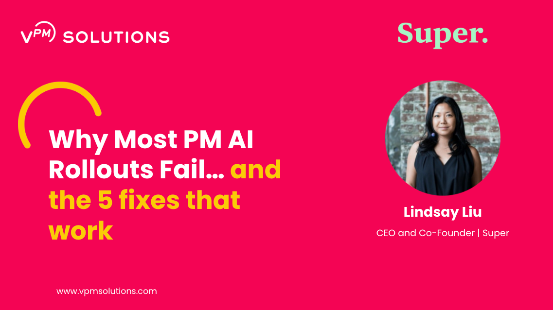 Super joins VPM Solutions for this live webinar to discuss lessons from the front lines of hundreds of AI deployments... including what does and doesn't work.