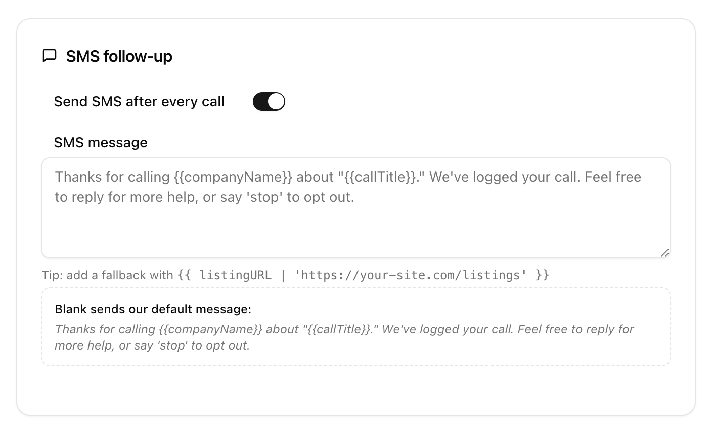 Custom post-call SMS and Section 8 gets its own data field