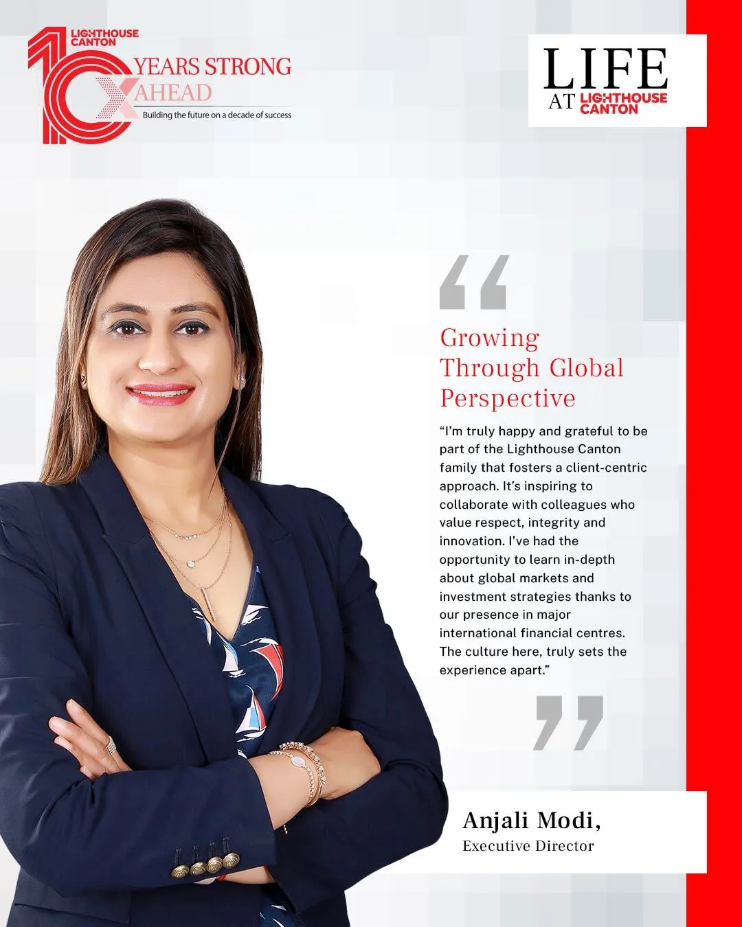Portrait of Anjali Modi, Executive Director at Lighthouse Canton, smiling with arms crossed, alongside a quote about growing through global perspective.