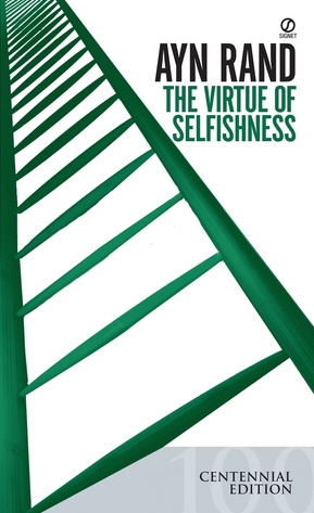 Book Cover - The Virtue of Selfishness by Ayn Rand