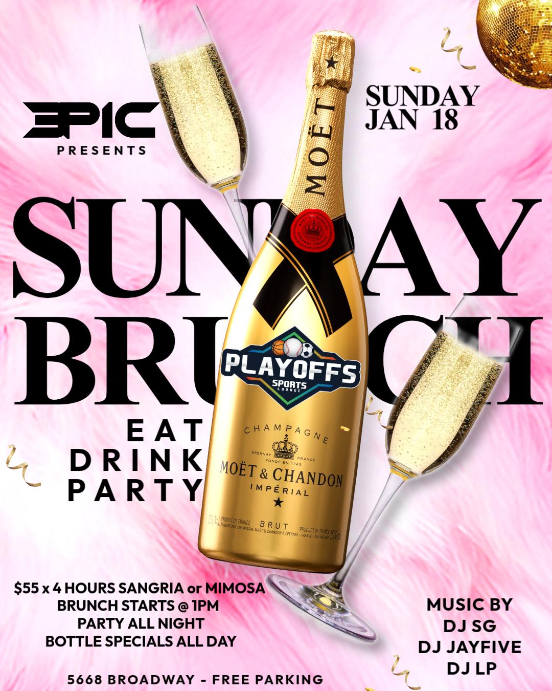 Sunday Brunch at Playoffs Sports Lounge – January 18. $55 bottomless sangria or mimosas, brunch at 1PM, bottle specials all day, DJs all night, Bronx party vibes.