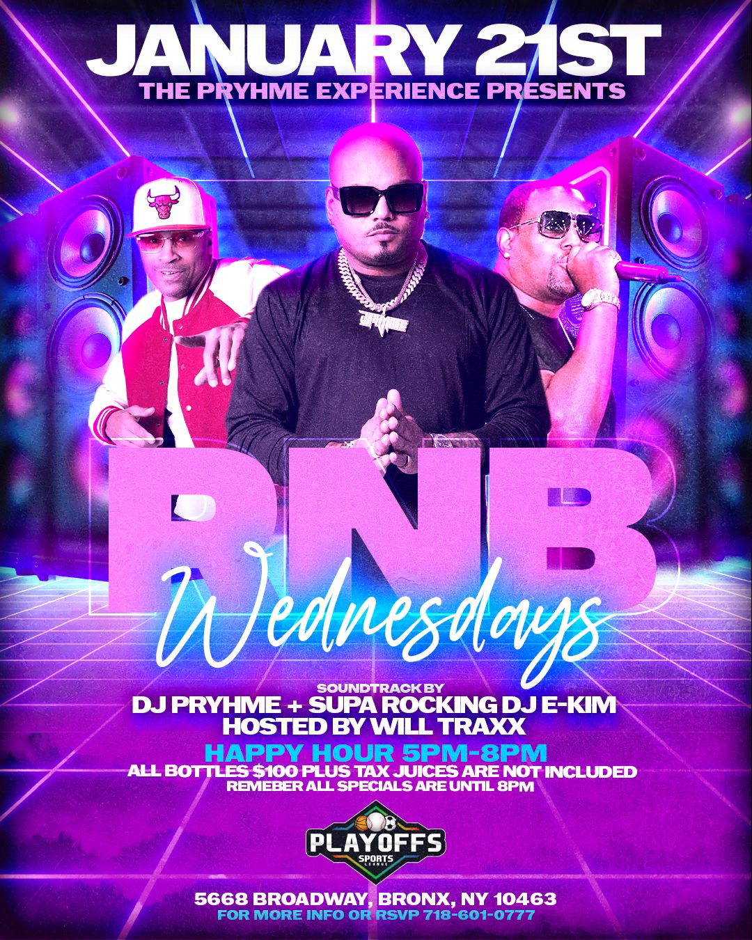 RNB Wednesdays at Playoffs Sports Lounge – January 21. Happy hour 5–8PM, $100 bottles, live DJs, hosted by Will Traxx, Bronx nightlife energy.