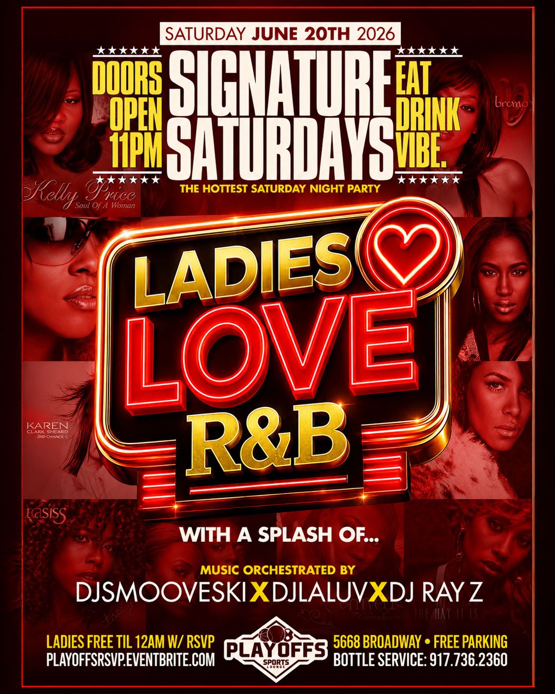 Ladies Love R&B party flyer featuring a neon-style design, classic R&B artist collage, DJs, ladies night specials, free parking, bottle service, and late-night entertainment.