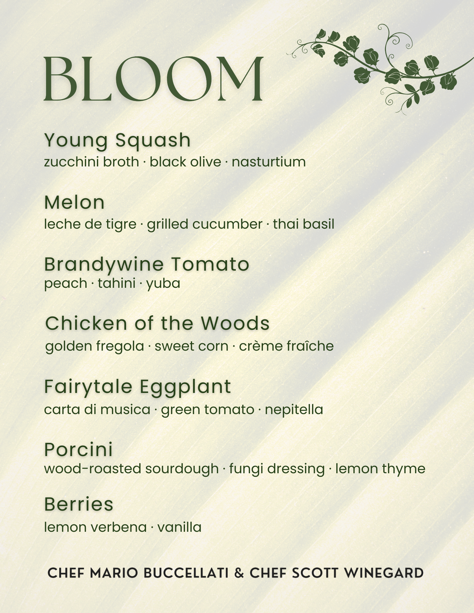 Bloom Spring Tasting Menu by Chef Mario Buccellati & Chef Scott Winegard
