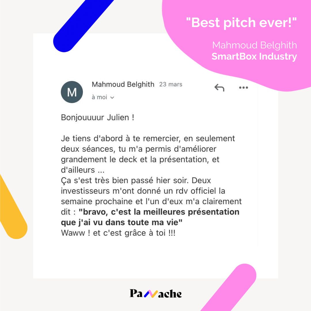 Avis client de Mahmoud, fondateur de SmartBox Industry pour sa formation Panache, visant à obtenir un pitch convaincant et percutant.