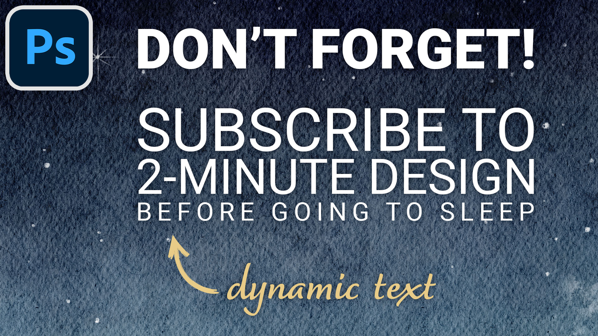 (NEW!) Dynamic Text | Photoshop