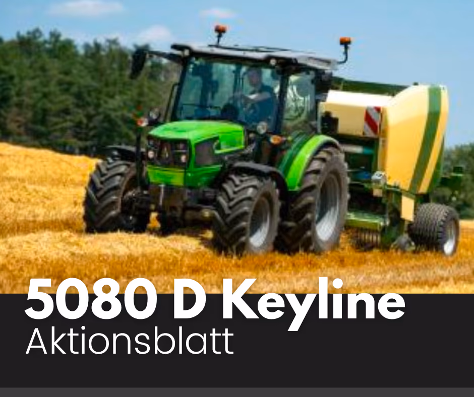 Deutz-Fahr 5080 D Keyline - Aktionsangebot
