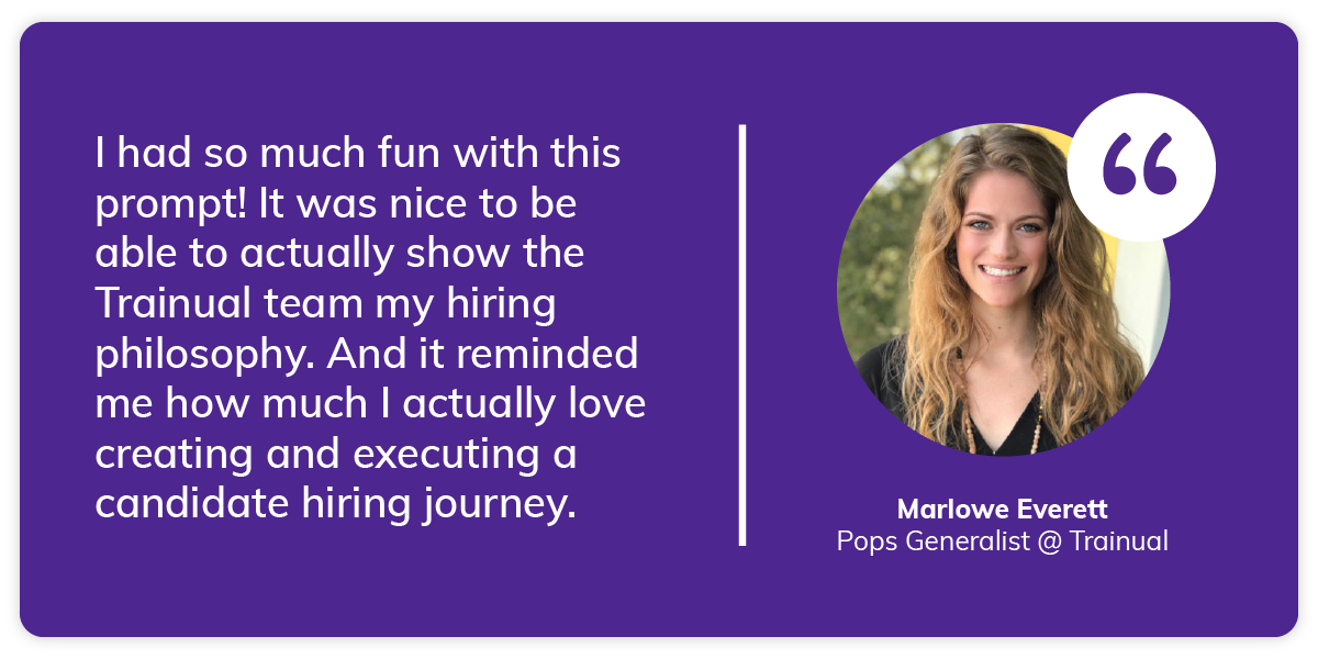 Marlowe Everett on her Trainual candidate project in the interview process