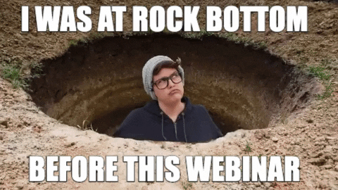 Welcome to rock bottom (at least until you attend this event)!