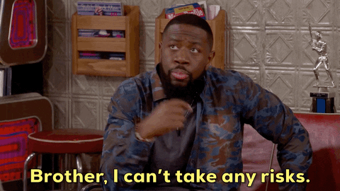 "Brother, I can't take any risks."