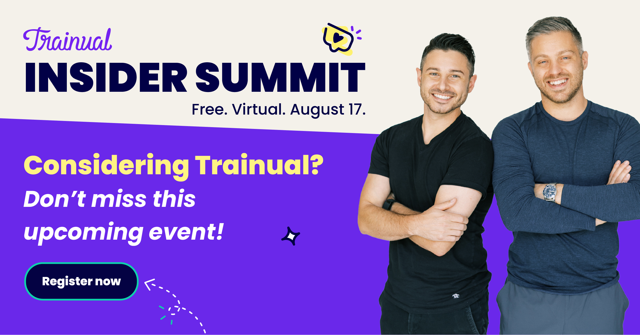 Insider Summit Banner. Considering Trainual?
