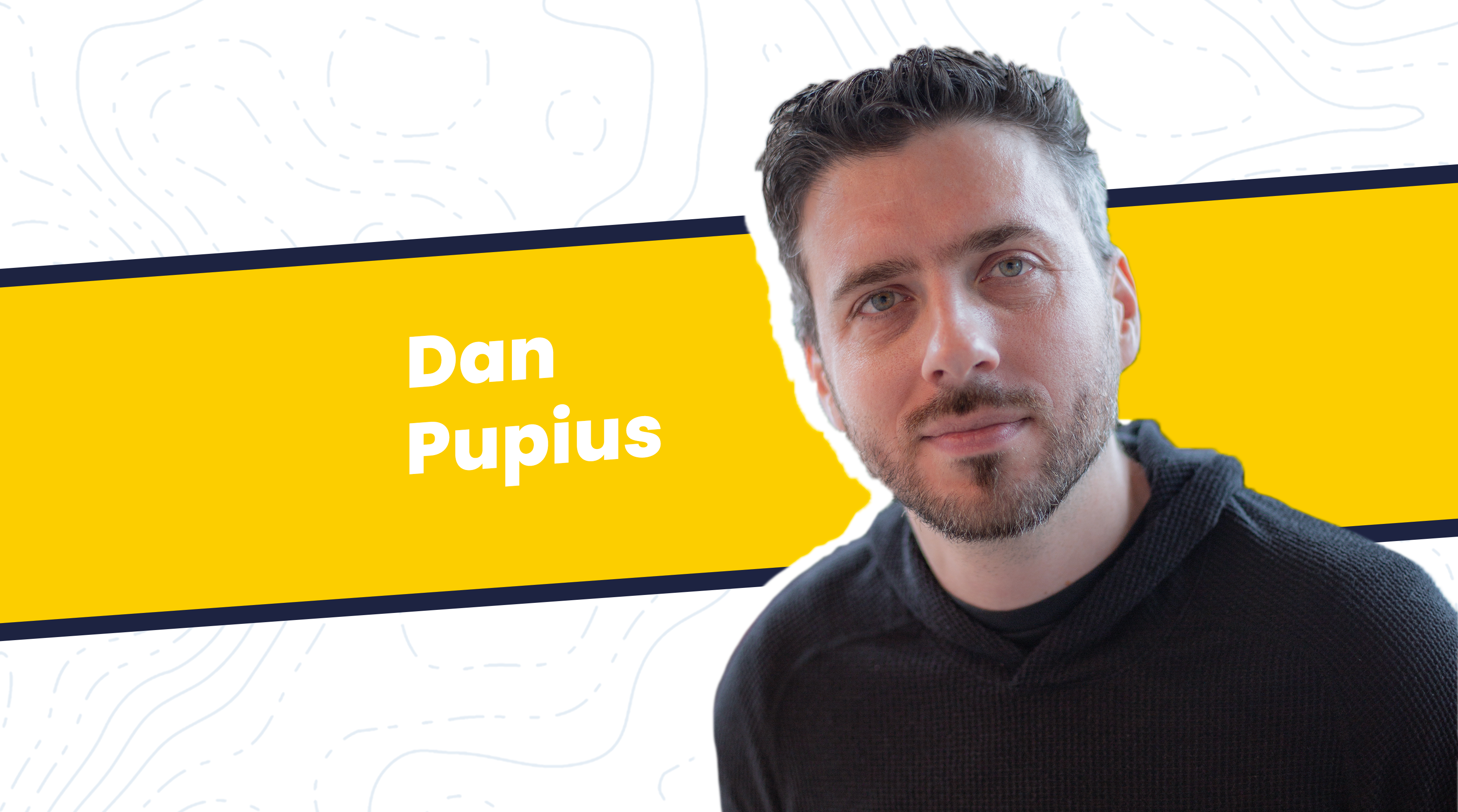 Banner featuring Dan Pupius.