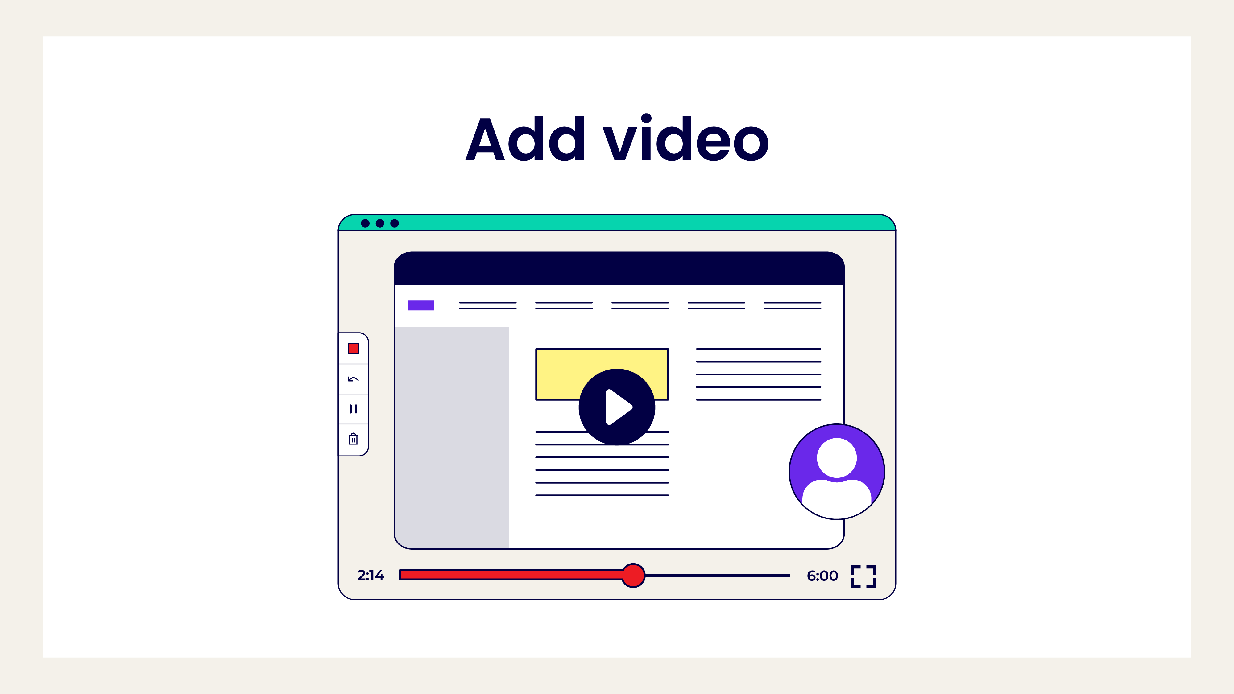 Add video with screenrecording.
