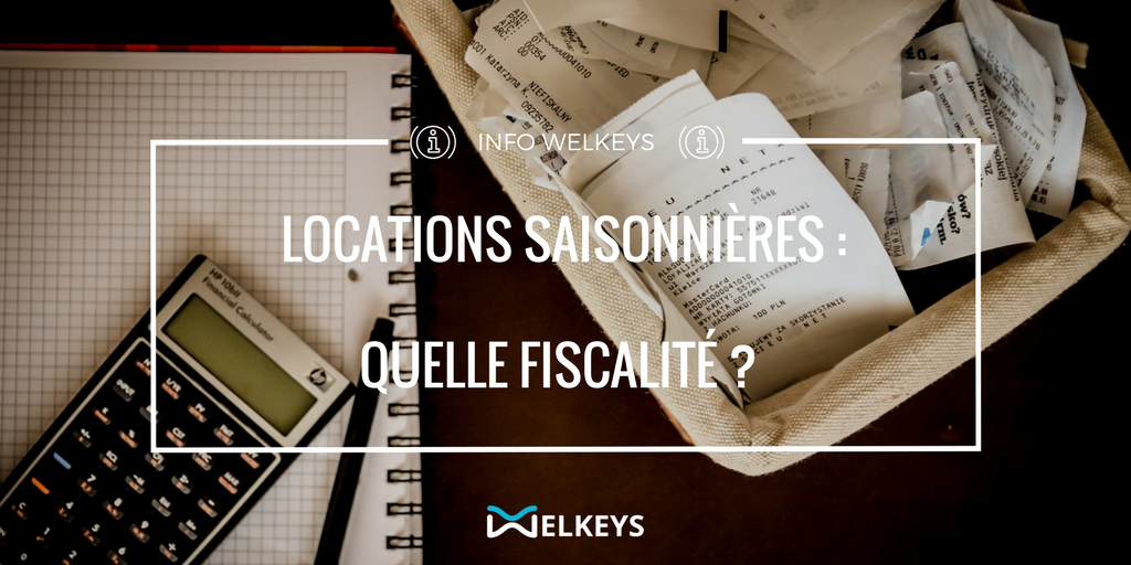 Welkeys-conciergerie-location-saisonniere-impots-et-fiscalite