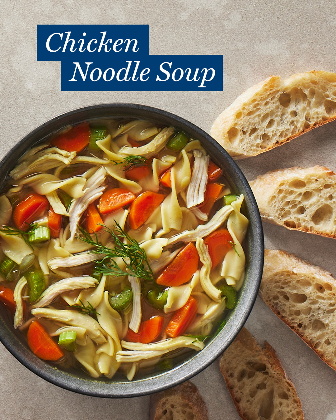 3 Ways - Slide 3: Chicken Noodle Soup